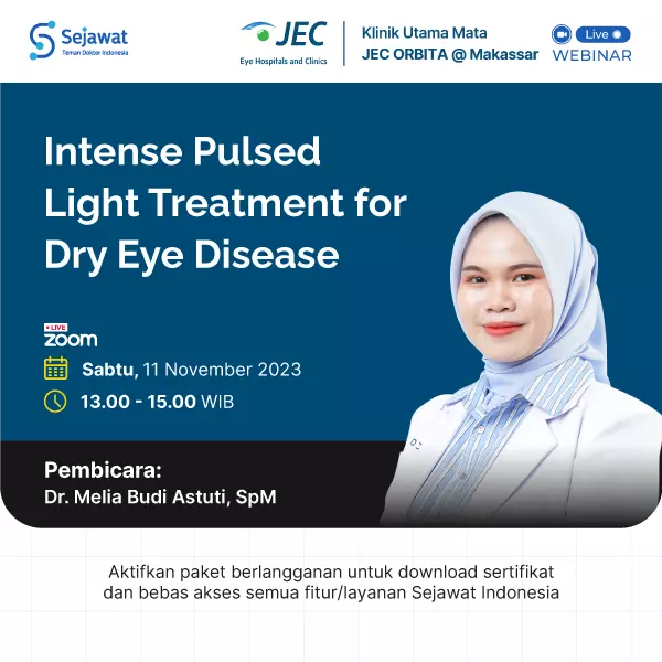 Intense Pulsed Light Treatment for Dry Eye Disease Sejawat